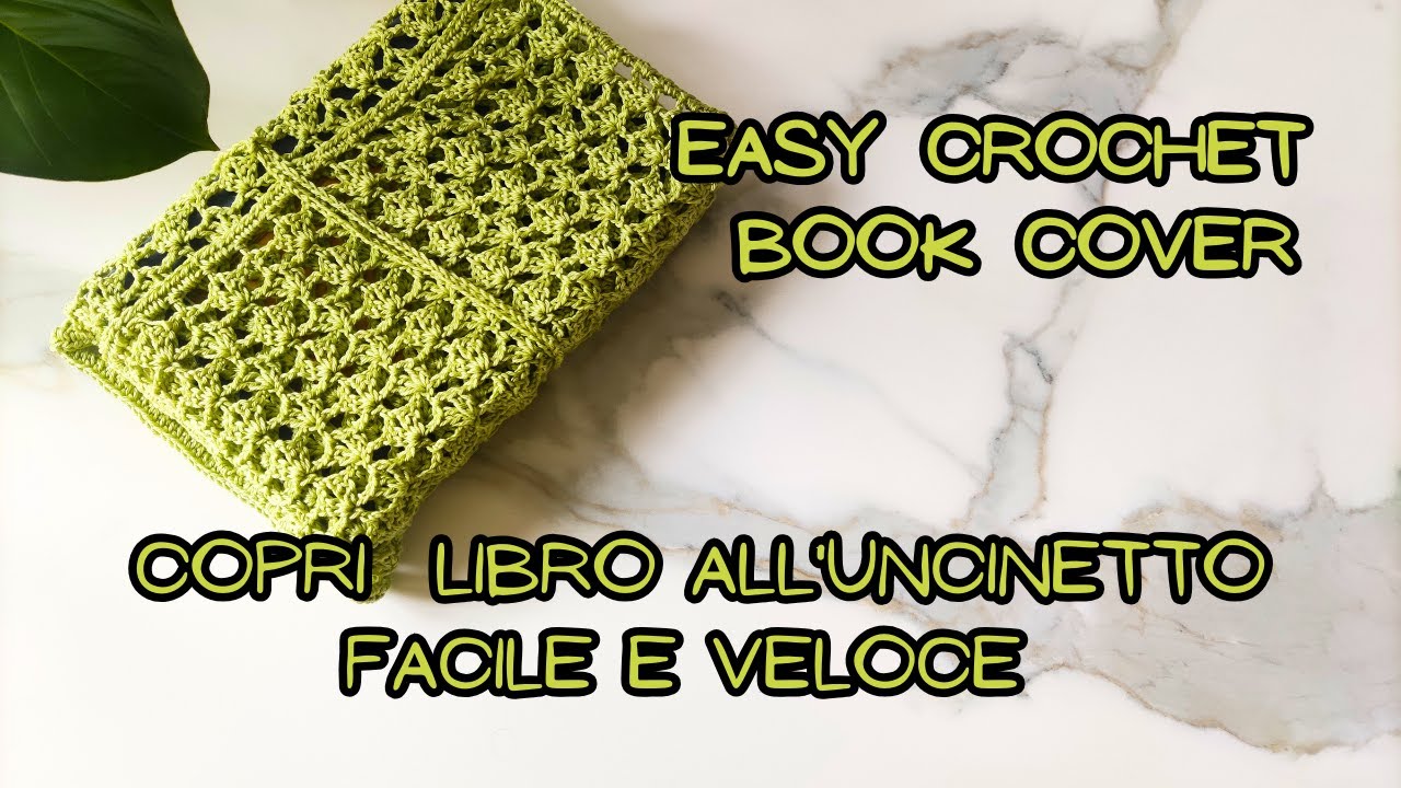 Copri libro all'uncinetto facile e veloce | Easy crochet book cover
