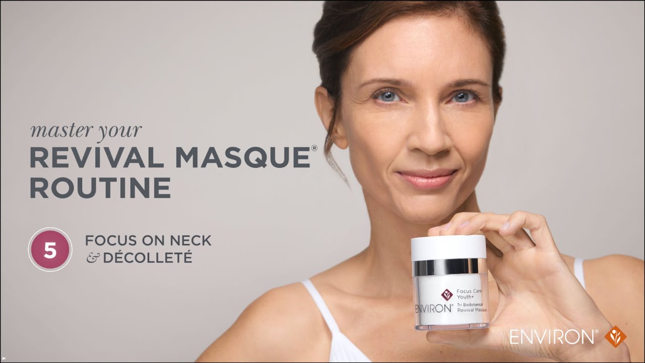 Master your Revival Masque Routine: Focus on Neck and D&eacute;colletage
