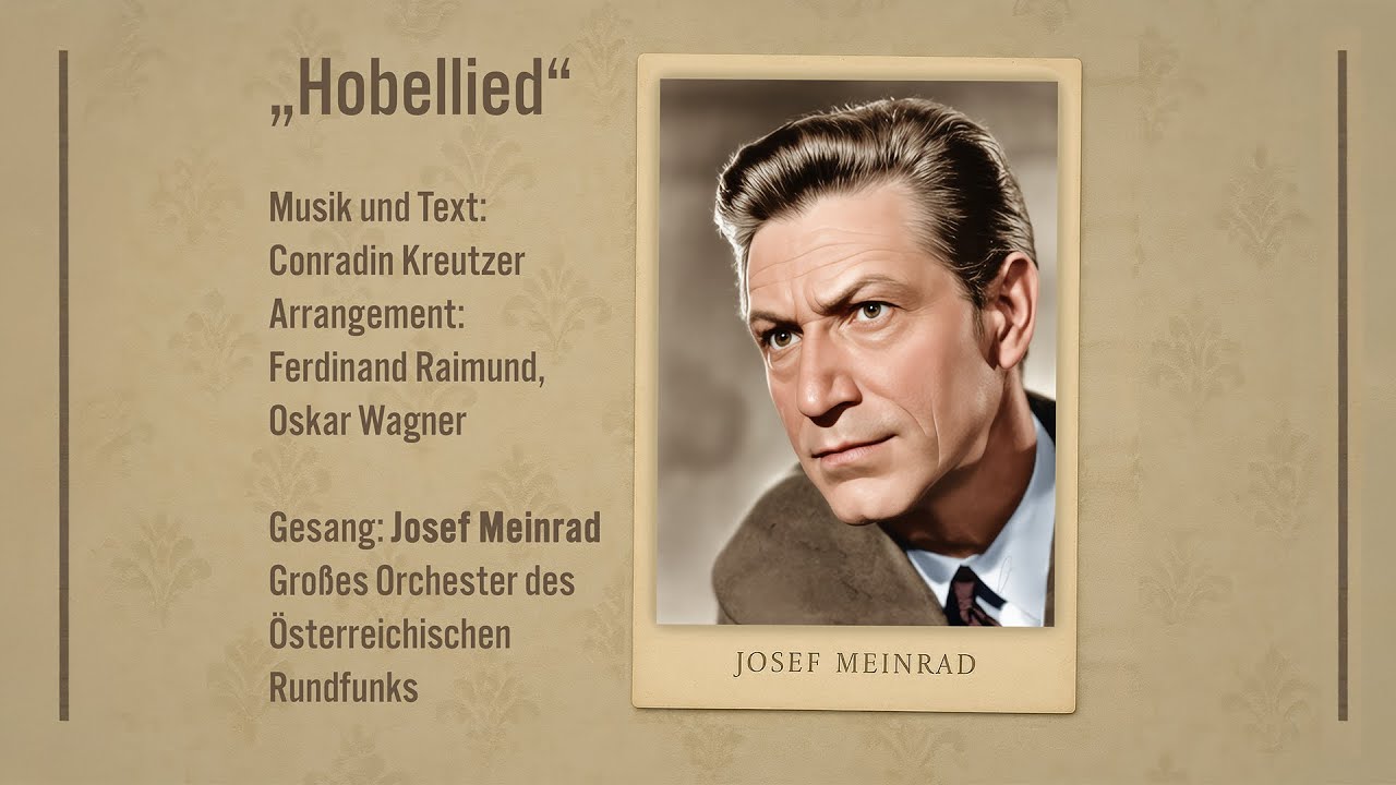 &bdquo;Hobellied&ldquo; - Gesang: Josef Meinrad