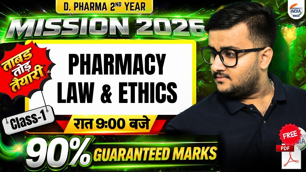 Pharmacy Law & Ethics | Mission 2026 | D.Pharma 2nd Year | Class 1 | Important Long & Short Question