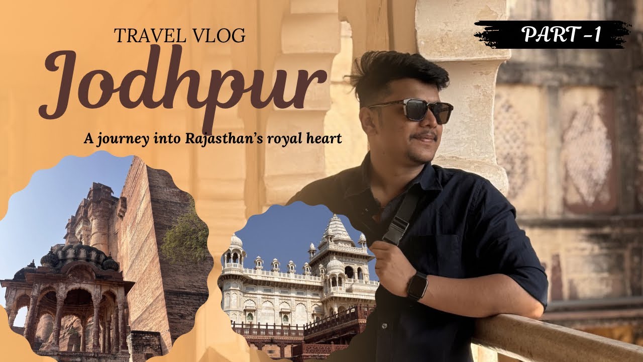 My First Day in Jodhpur😍 | Mehrangarh Fort 🏜️& Jaswant Thada🏰❤️| Rajasthan Marathi VLOG 🔥| Part 1 |