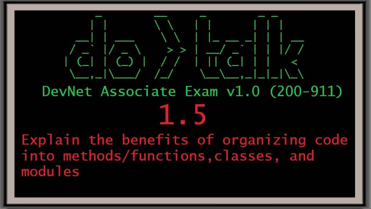 DevNet Associate Exam v1.0 (200-901) 1.5 STUDY