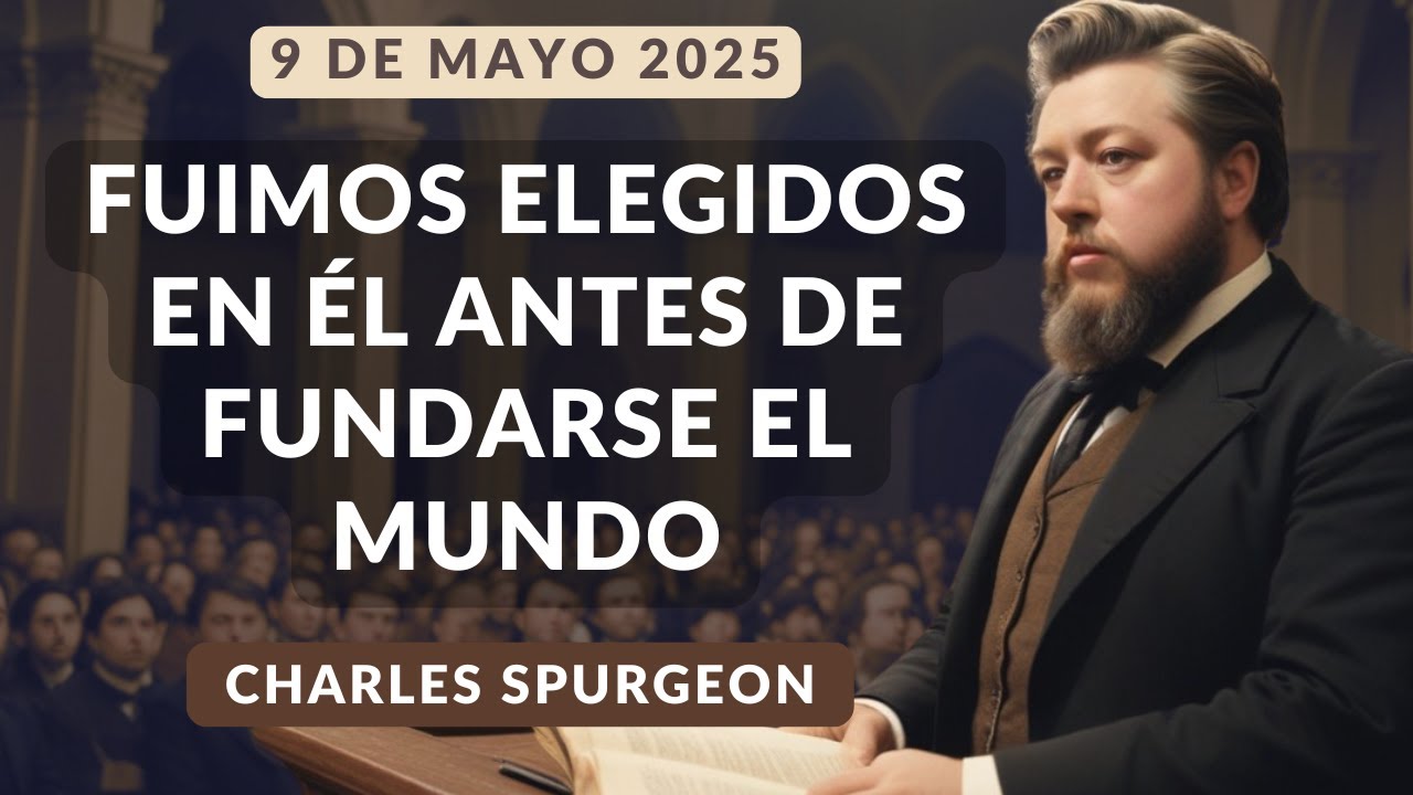 DEVOCIONAL DE HOY | Devocionales Cristianos Diarios | Pastor Spurgeon