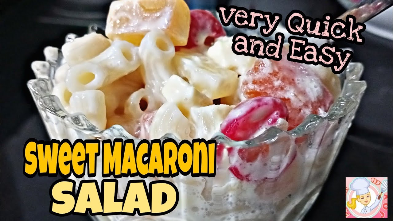 Sweet Macaroni Salad || Very Quick and Easy Salad Recipe