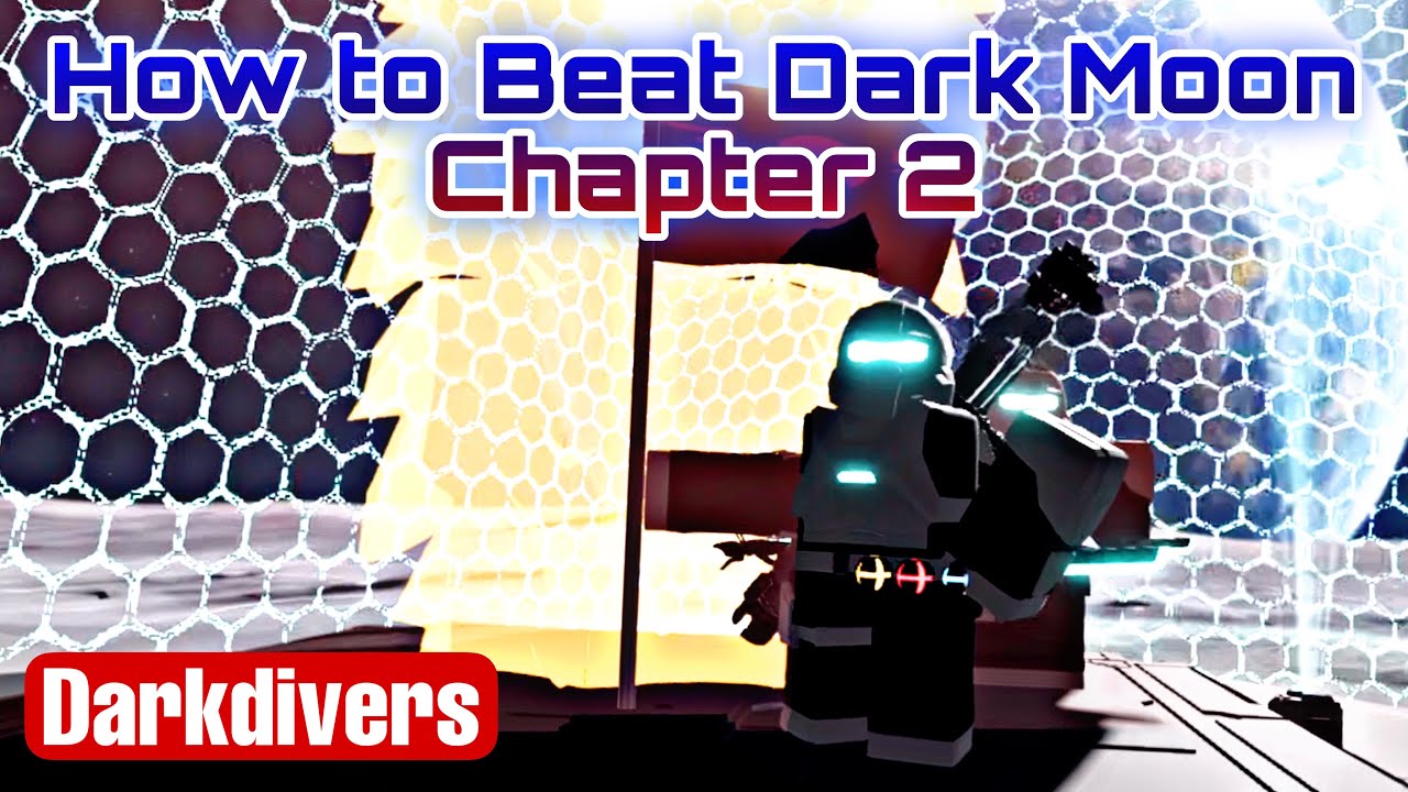 How To Beat Dark Moon Chapter 2 | Roblox - DARKDIVERS [Full Walkthrough]