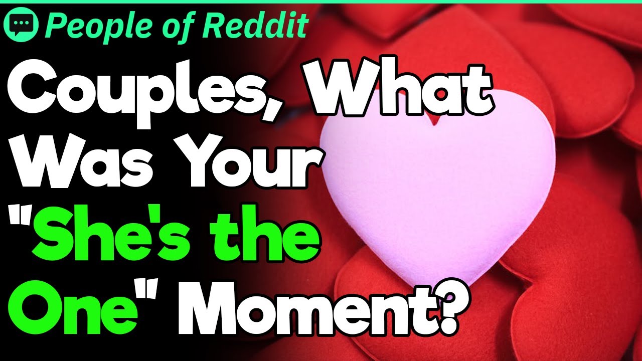 Whe Do You Know “She’s the One”? | People Stories #933