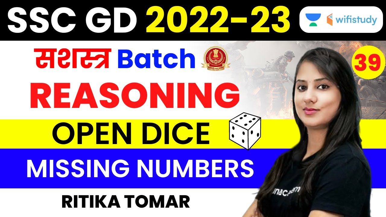 Open Dice and Missing Numbers | Reasoning | SSC GD 2022-23 | Ritika Tomar
