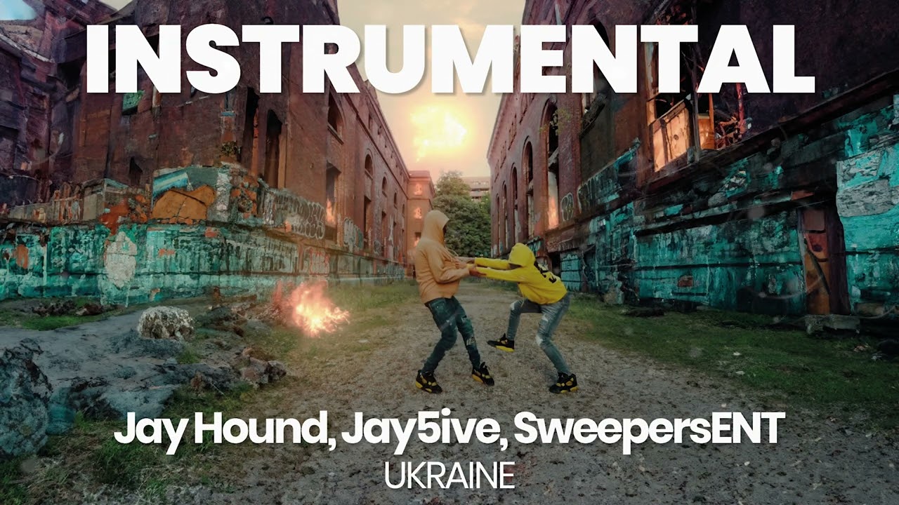 INSTRUMENTAL BEAT : UKRAINE - Jay Hound, Jay5ive, SweepersENT