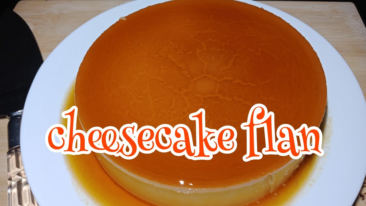 CHEESECAKE FLAN / LECHE FLAN & CHEESECAKE IN 1 [ how to ]