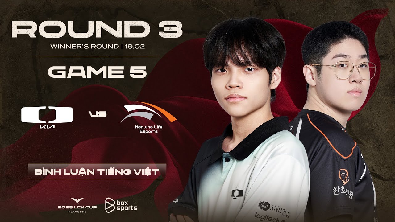 [19.02.2025] DK vs HLE | Game 5 | Bình Luận Tiếng Việt | Playoffs Round 3 | 2025 LCK Cup