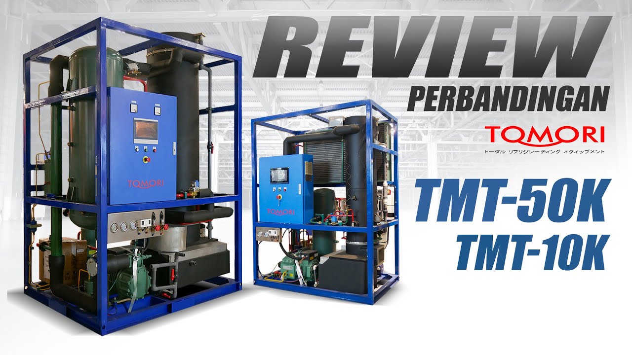 PERBANDINGAN UNIT MESIN TOMORI ICE TUBE 5 TON DAN 1 TON SEBAGAI PILIHAN BAGI PENGUSAHA!!