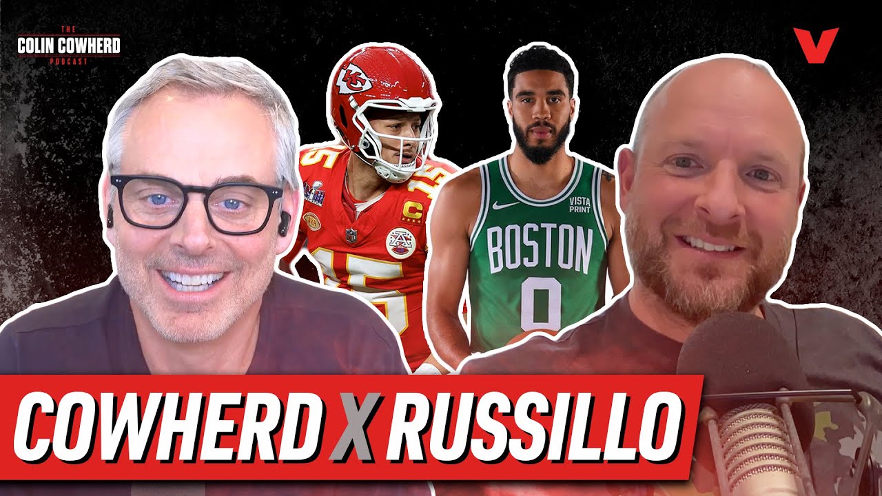 Ryen Russillo on Chiefs & Mahomes SB win, Tatum & Celtics, Harden’s fit w/ Clippers | Colin Cowherd