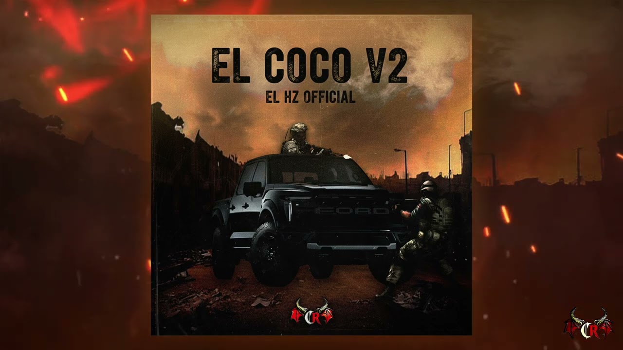 El Coco v2 - El Hz Official ft CR Records