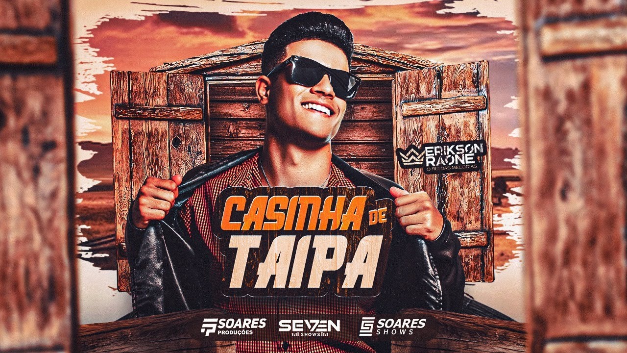 Casinha De Taipa - Clipe - Erikson Raone  - DVD O REI DAS MELODIAS