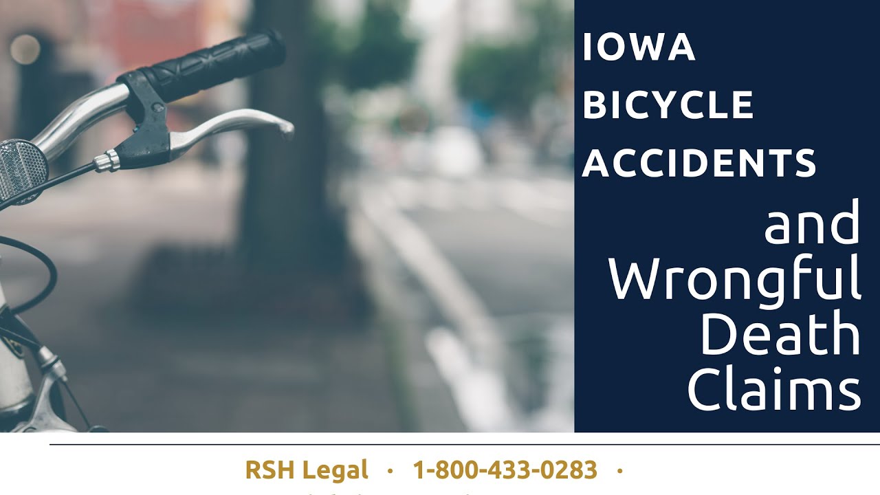 Iowa Bicycle Accidents and Wrongful Death Claims