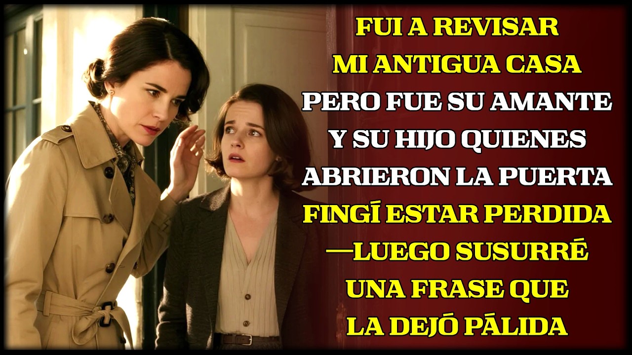 Fui a mi antigua casa y la amante abrió; fingí estar perdida mientras planeaba todo