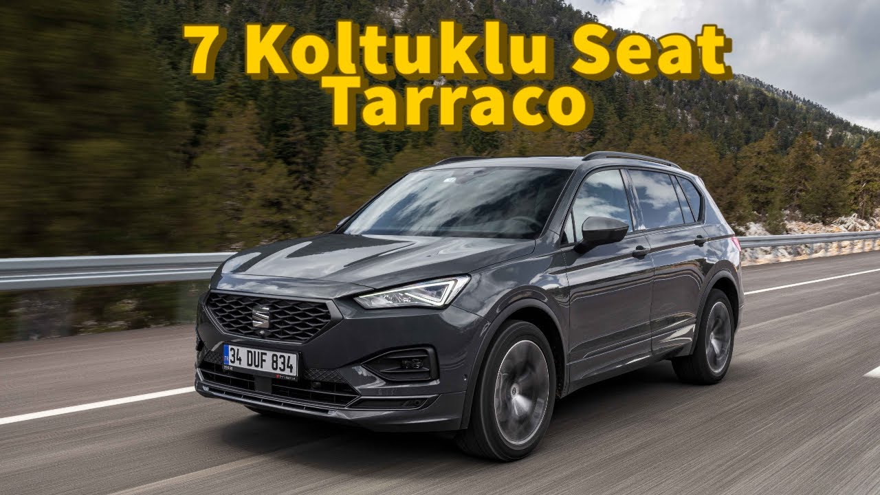 Seat'ın En Büyük SUV'u | Seat Tarraco FR | TEST | 2022