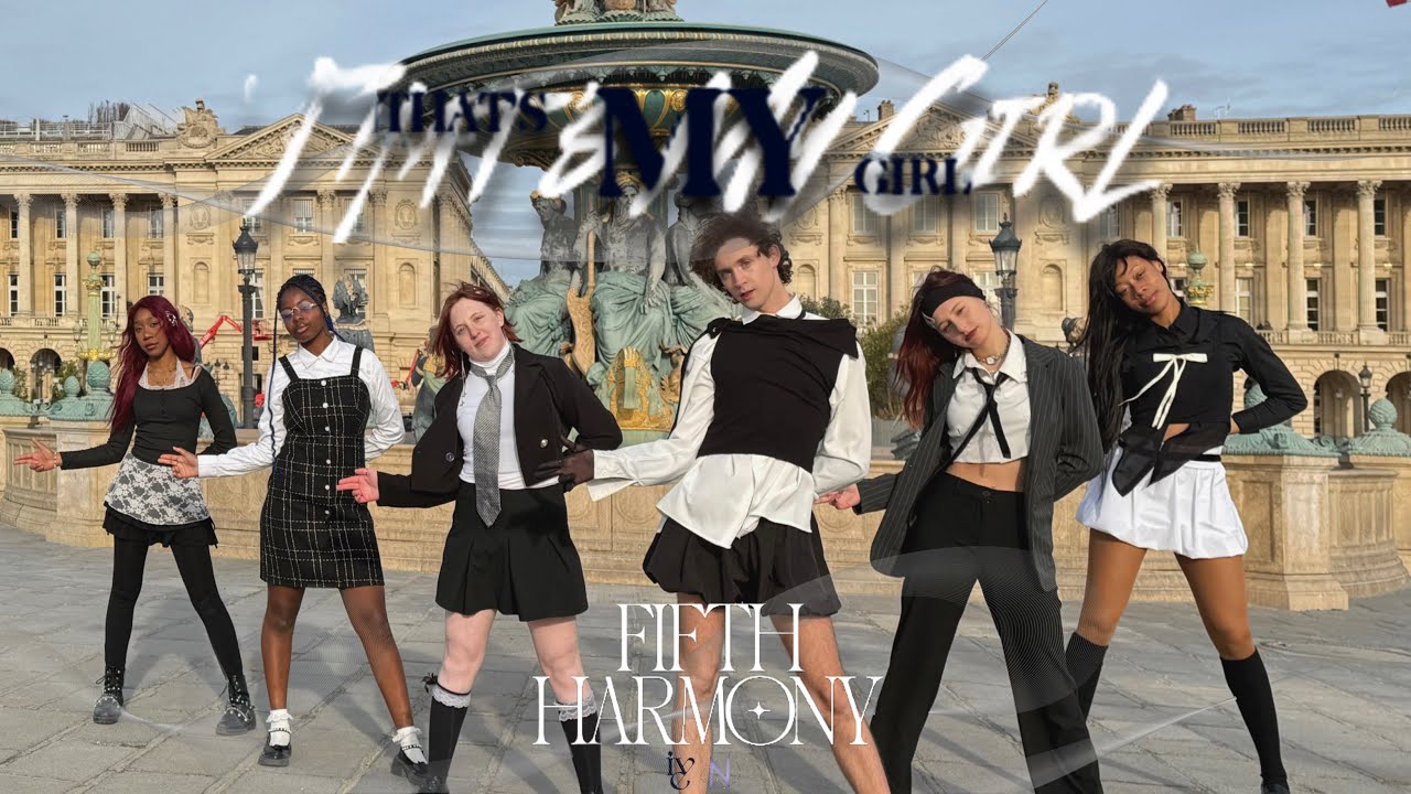 [DANCE IN PUBLIC | ONE TAKE | 4K] FIFTH HARMONY 'THAT’S MY GIRL' (IVE choreography) | France 