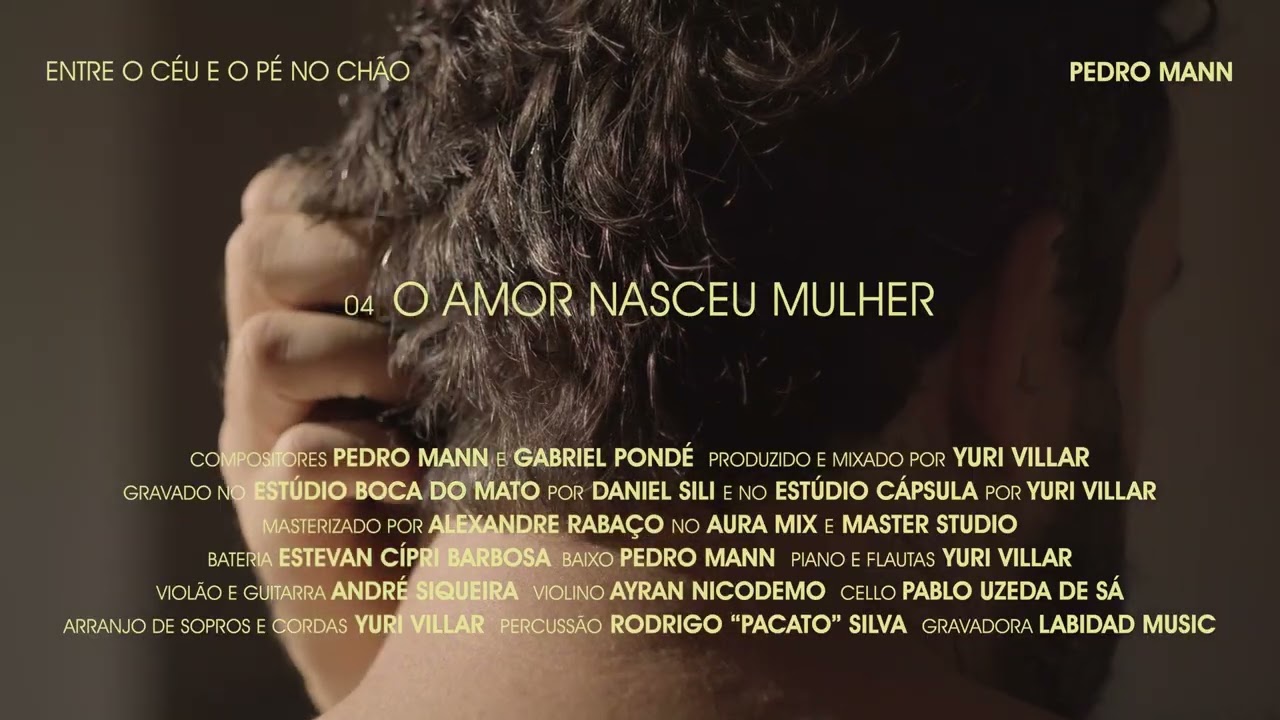 Pedro Mann - O Amor Nasceu Mulher (Visualizer Oficial)