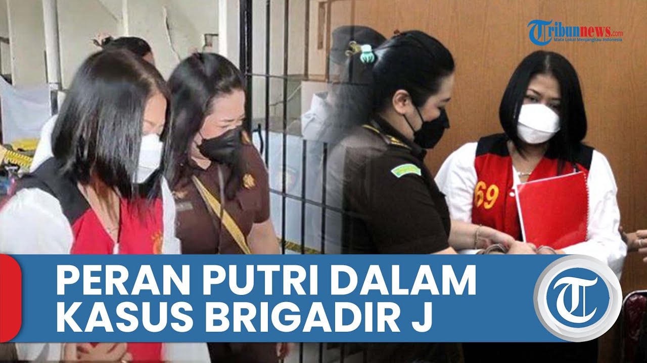 Peran Putri Chandrawati dalam Pembunuhan Berencana Brigadir J yang Dibacakan dalam Surat Dakwaan JPU