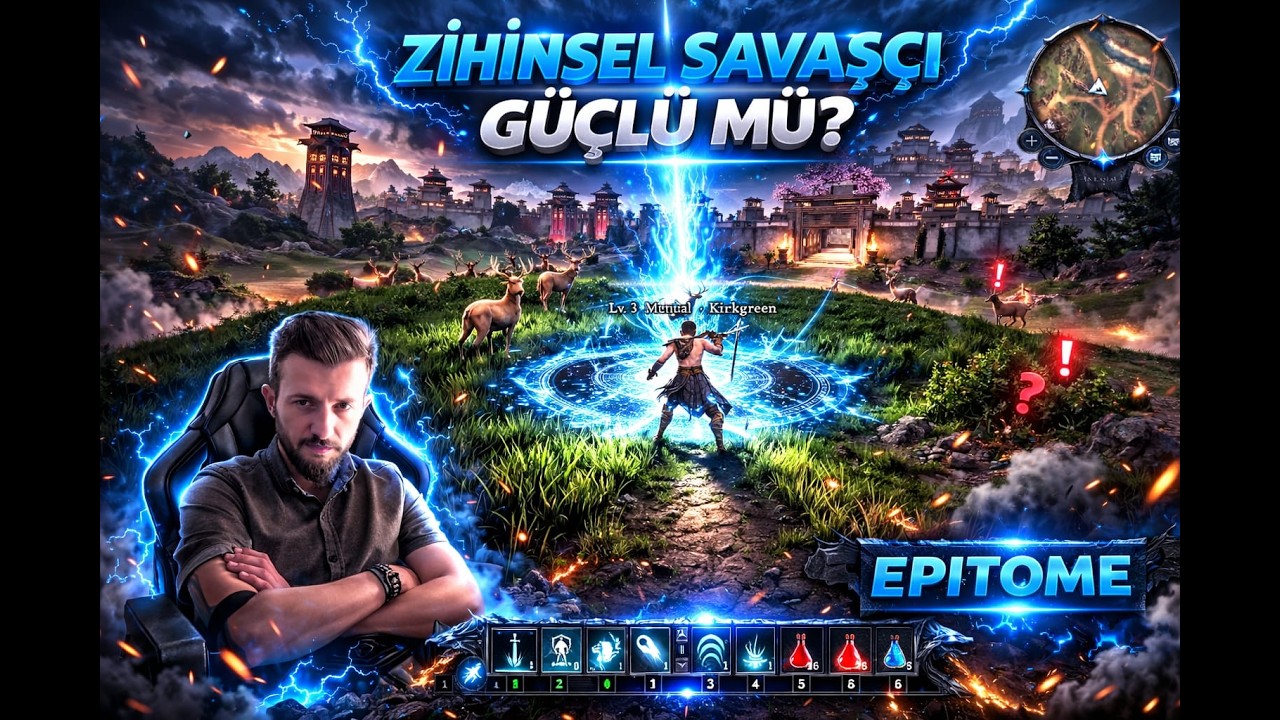 EPİTOME DE ZİHİNSEL SAVAŞCI DENEDİM ! güçlümü gerçekden ?