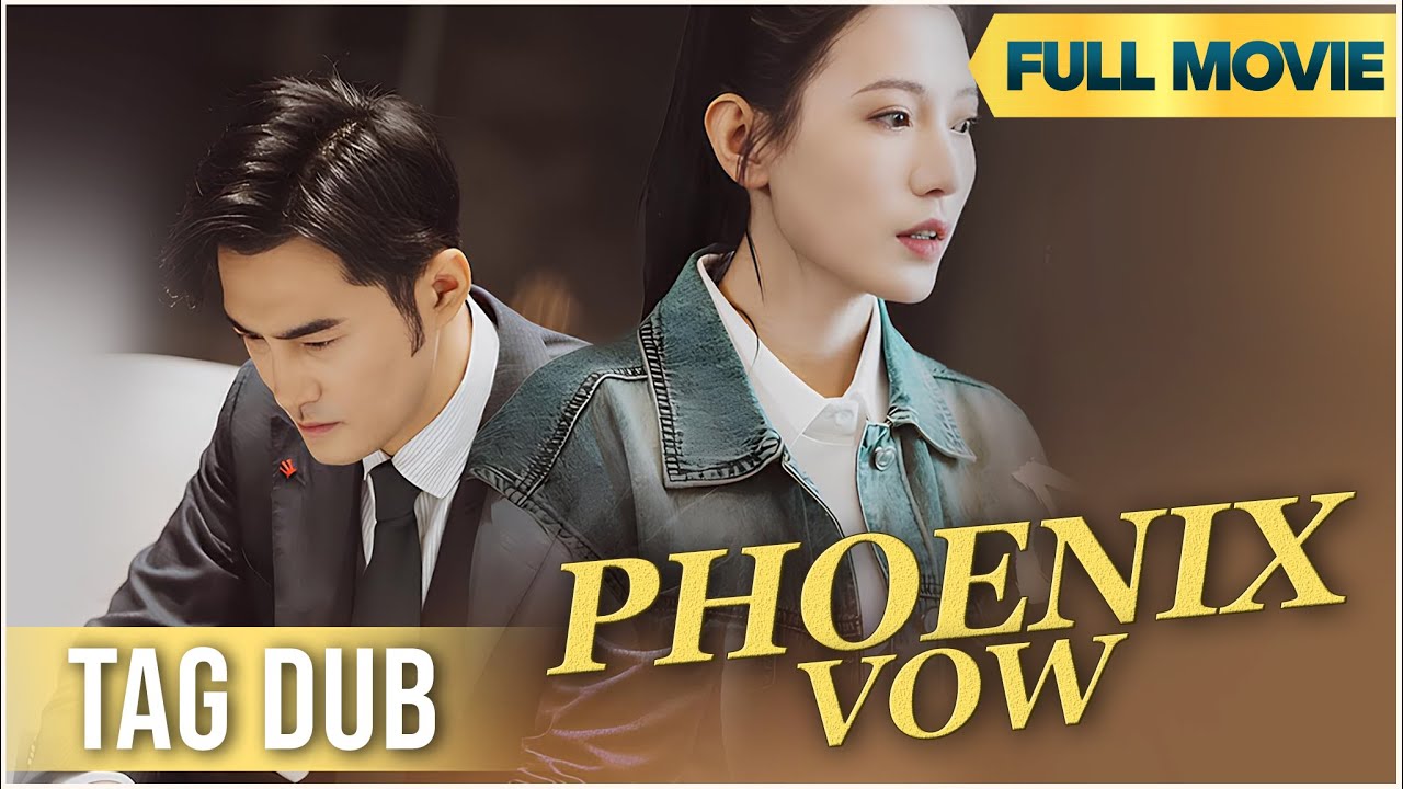 PHOENIX VOW - FULL MOVIE | Pag-ibig na nauwi sa paghihiganti—babagsak ba siya o muling babangon?