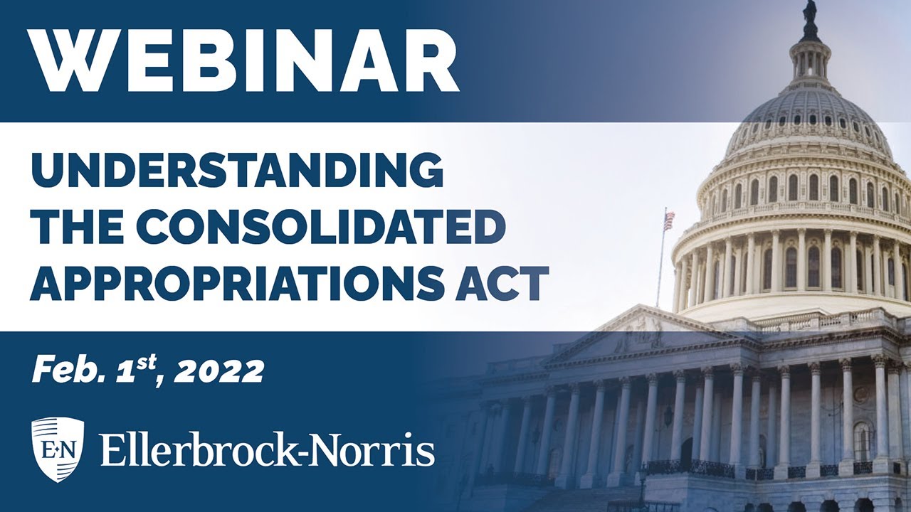 Webinar - Understanding the Consolidated Appropriations Act (Could It Impact Your Business?)