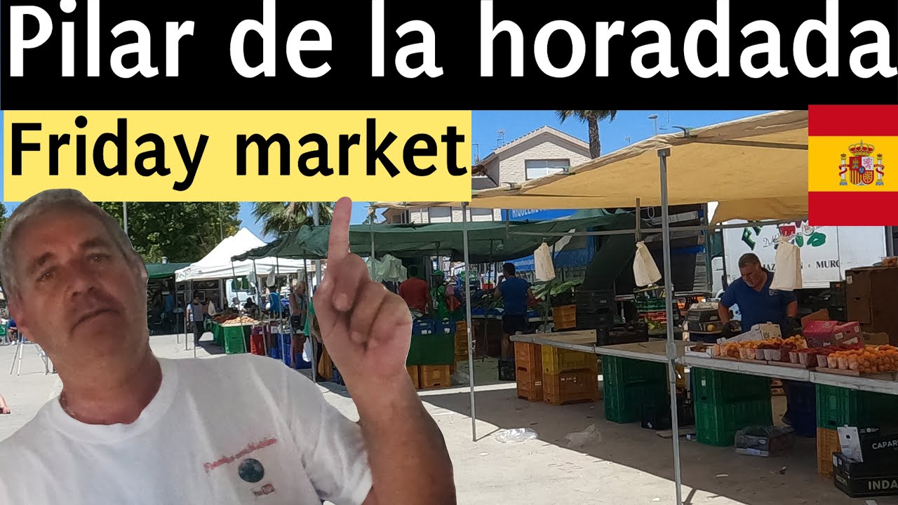 pilar de la horadada market /san pedro del pinatar costa blanca spain