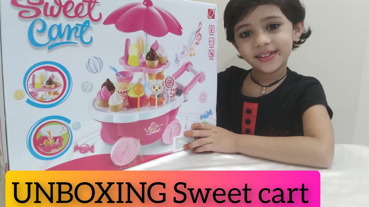 UNBOXING SWEET CART | Trolley Ice cream shop | Toy for kids