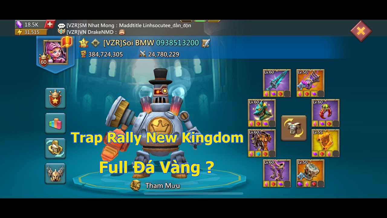 L&ecirc;n L&iacute;nh Cho Acc Trap Rally Full Đ&aacute; V&agrave;ng Kingdom Mới | Lords Mobile