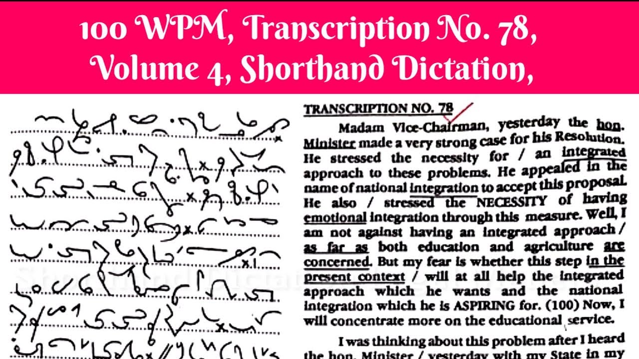 100 WPM, Transcription No  78, Volume 4, Shorthand Dictation, Kailash Chandra,With ouline & Text