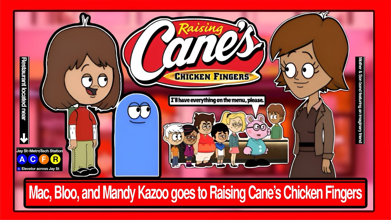 Mac, Bloo, and Mandy Kazoo goes to Raising Cane’s Chicken Fingers
