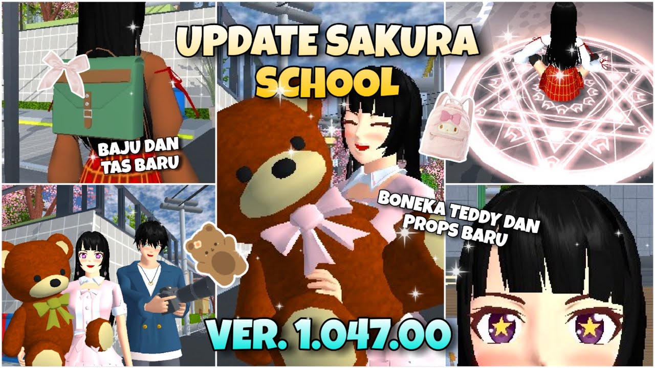 UPDATE TERBARU SAKURA SCHOOL !! ver 1.047.00 || ADA BONEKA TEDDY? BAJU BARU DLL