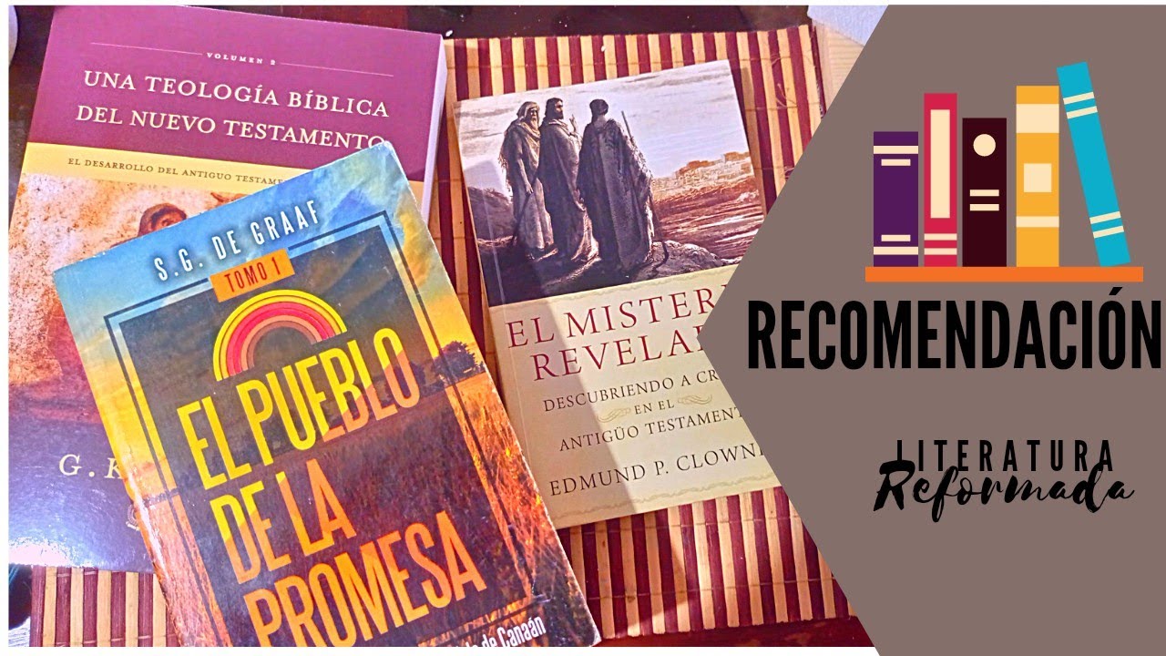 TEOLOG&Iacute;A B&Iacute;BLICA/ RECOMENDACI&Oacute;N DE LITERATURA REFORMADA