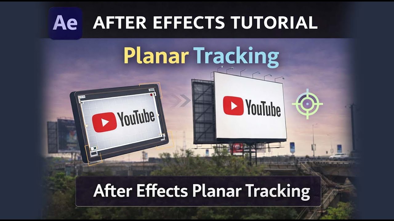 After Effect Tutorial | Planar Tracking