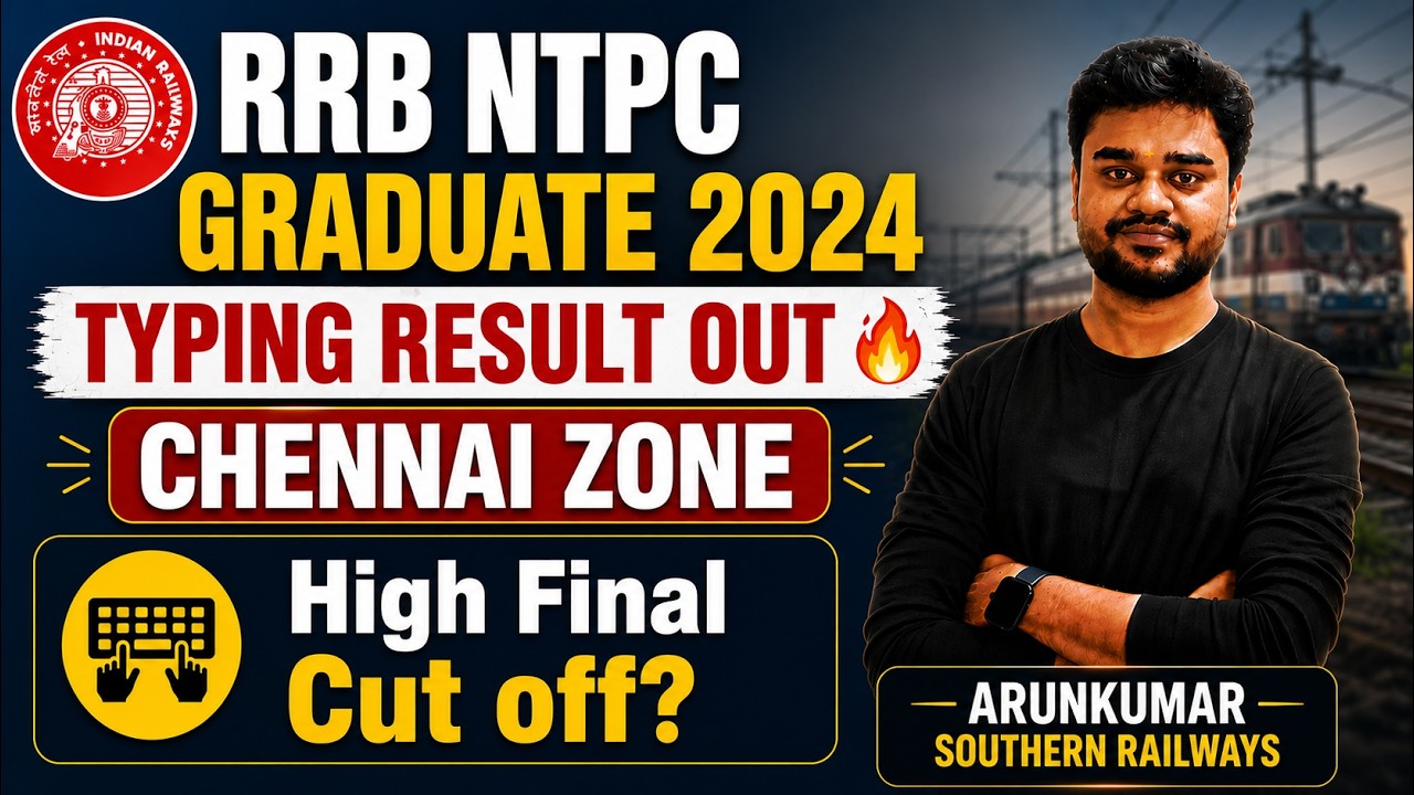 RRB NTPC GRADUATE 2024 FINAL CUT OFF OUT | CHENNAI ZONE