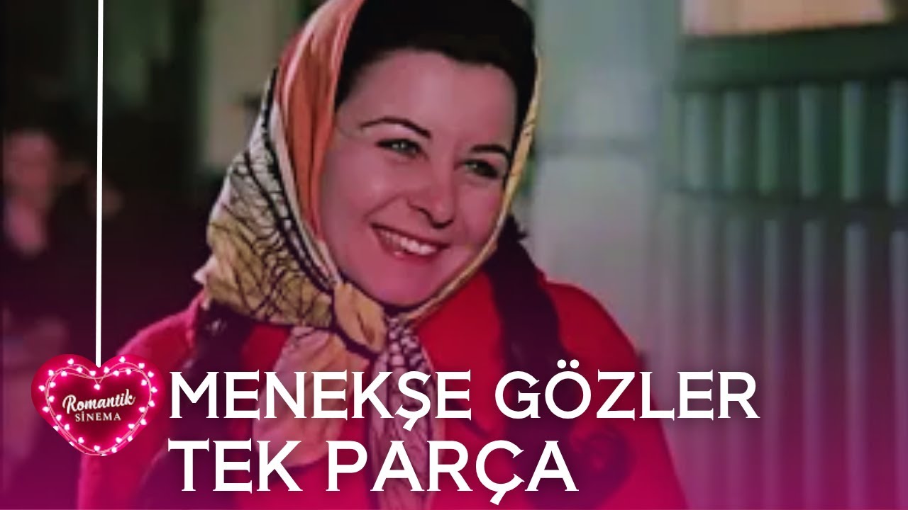 MENEKŞE GÖZLER | Sadri Alışık & Fatma Girik ¦ Eski Türk Filmi İzle
