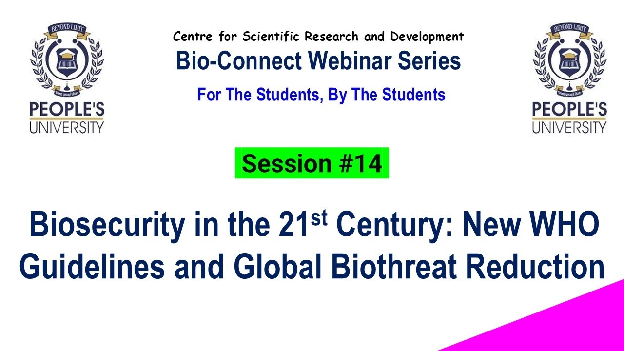 Biosecurity in the 21st Century | WHO Guidelines & Global Biothreat Reduction. #video #students