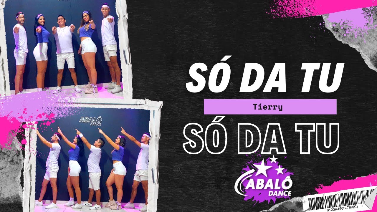SÓ DA TU - TIERRY | Coreografia Abalô Dance | Ritmos Brasileros | DANCE VIDEO 4K