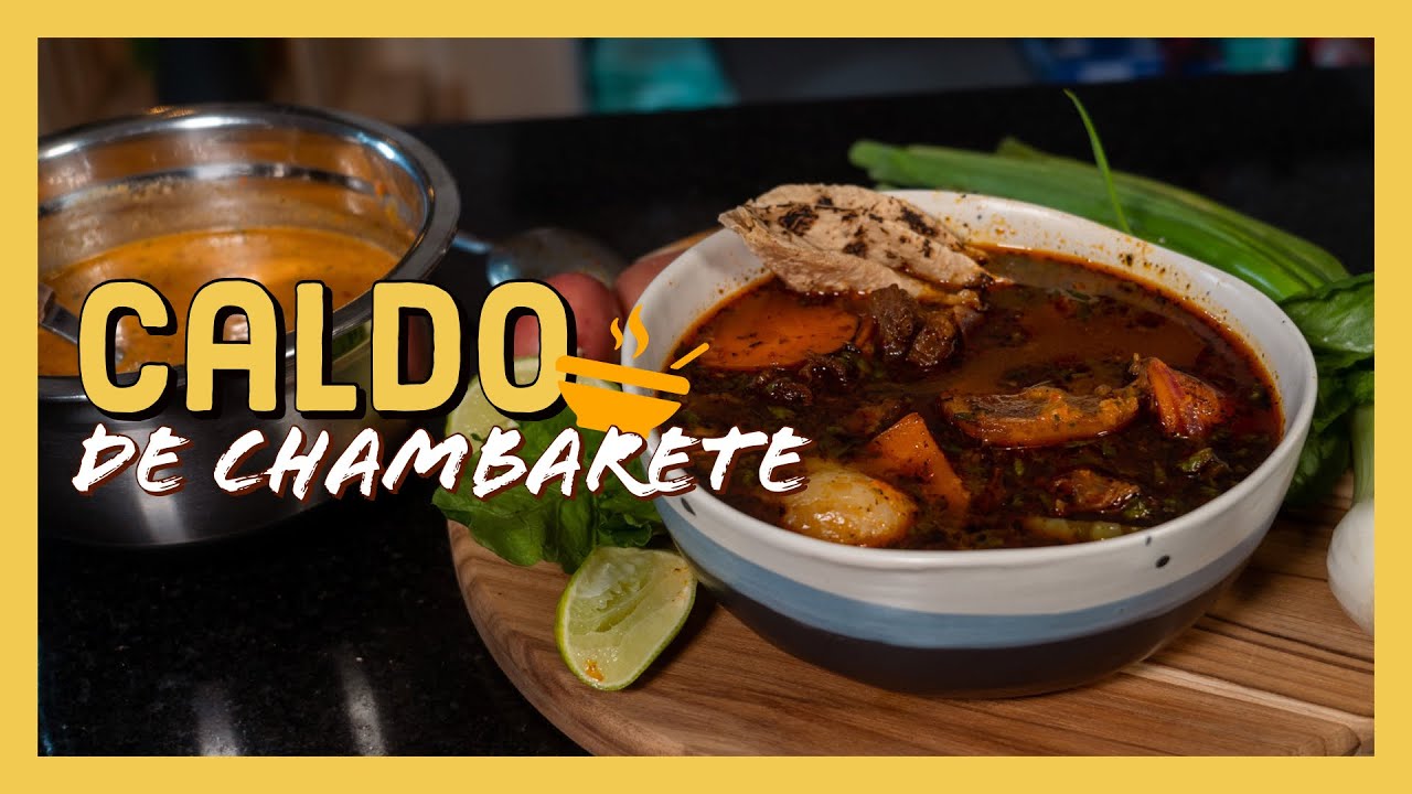 Caldo de CHAMBARETE de RES