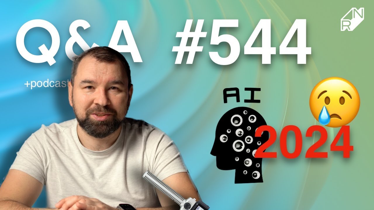 Niestety, ale AI to gł&oacute;wne nowości w smartfonach w tym roku - Q&A #544