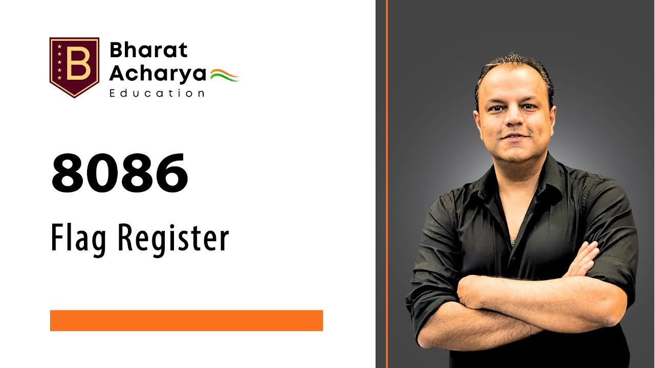 8086 | Flag Register of 8085 and 8086 | Bharat Acharya Education