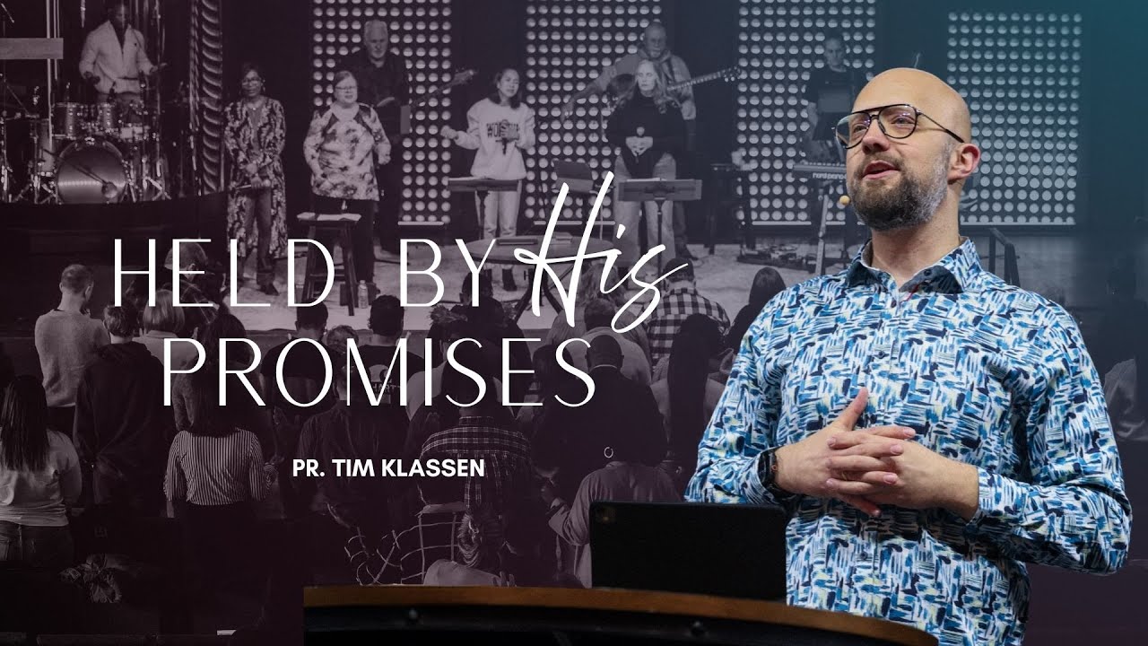 Held By His Promises (Genesis 15 & 22) - Pastor Tim Klassen