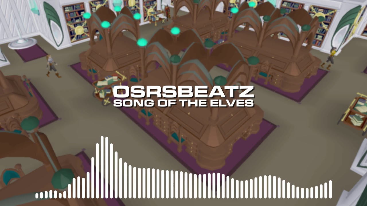 Runescape '19 - Song of the Elves (Trap Remix)