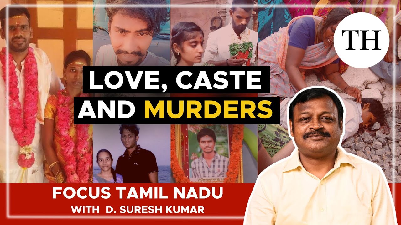 Focus Tamil Nadu | The State's dark history of caste-based murders