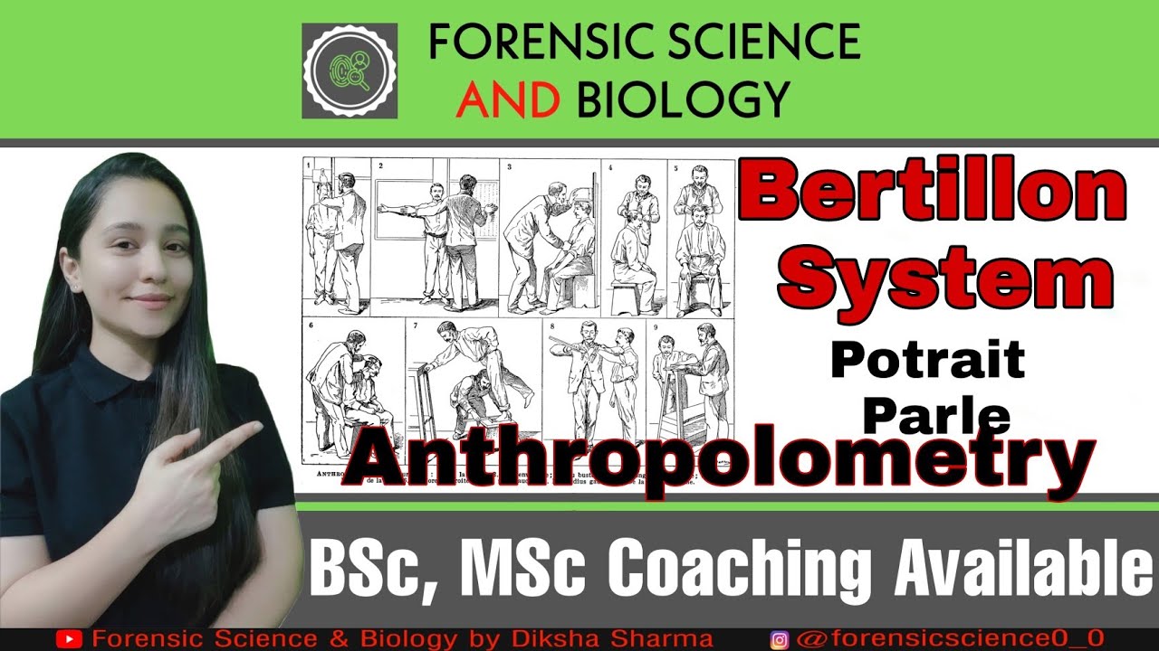Bertillon System || Anthropolometric System of Identification