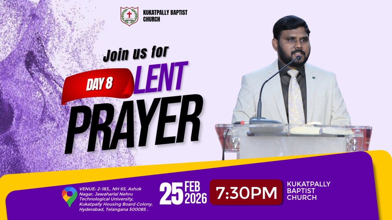 KBC Live || Lent Day -8 || Rev.Dr.G.Ebenezer Rose  || 25/02/2026 || 7:30 PM