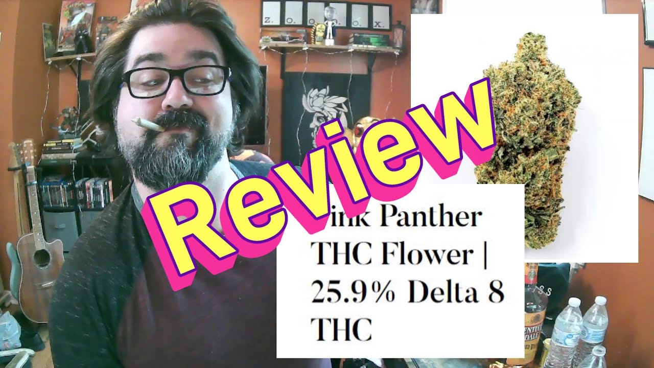 TruCannaBliss - Pink Panther THC Flower | 25.9% Delta 8 THC - REVIEW