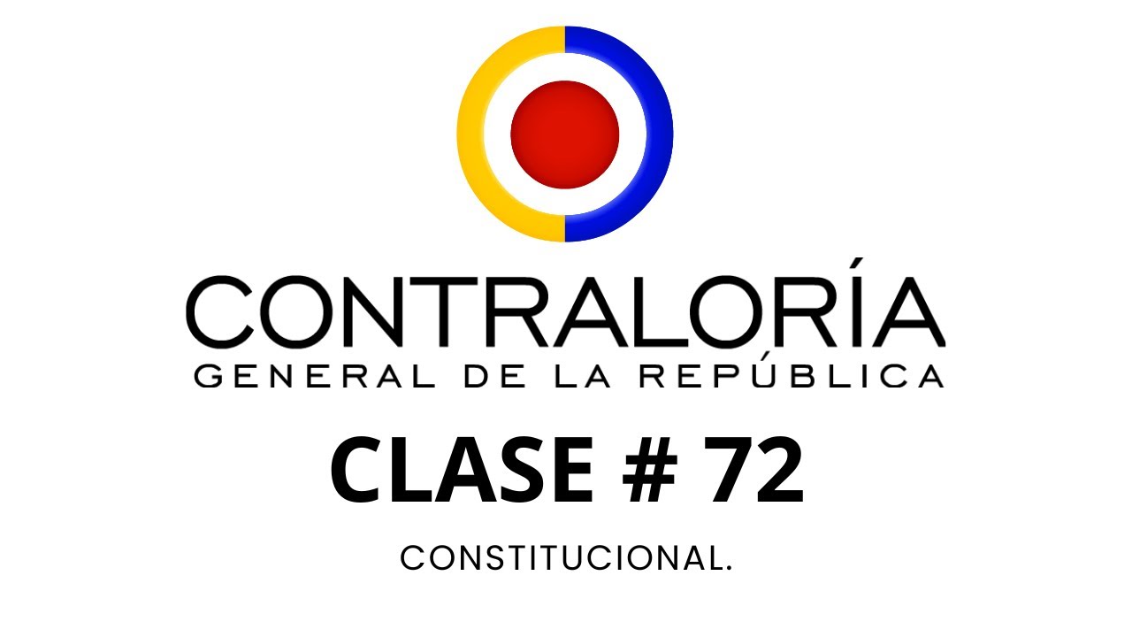 PRESUNCIÓN DE BUENA FE Y REGLAMENTACIÓN GENERAL, ESPECIAL - CONCURSO CONTRALORIA GENERAL - CLASE 72.