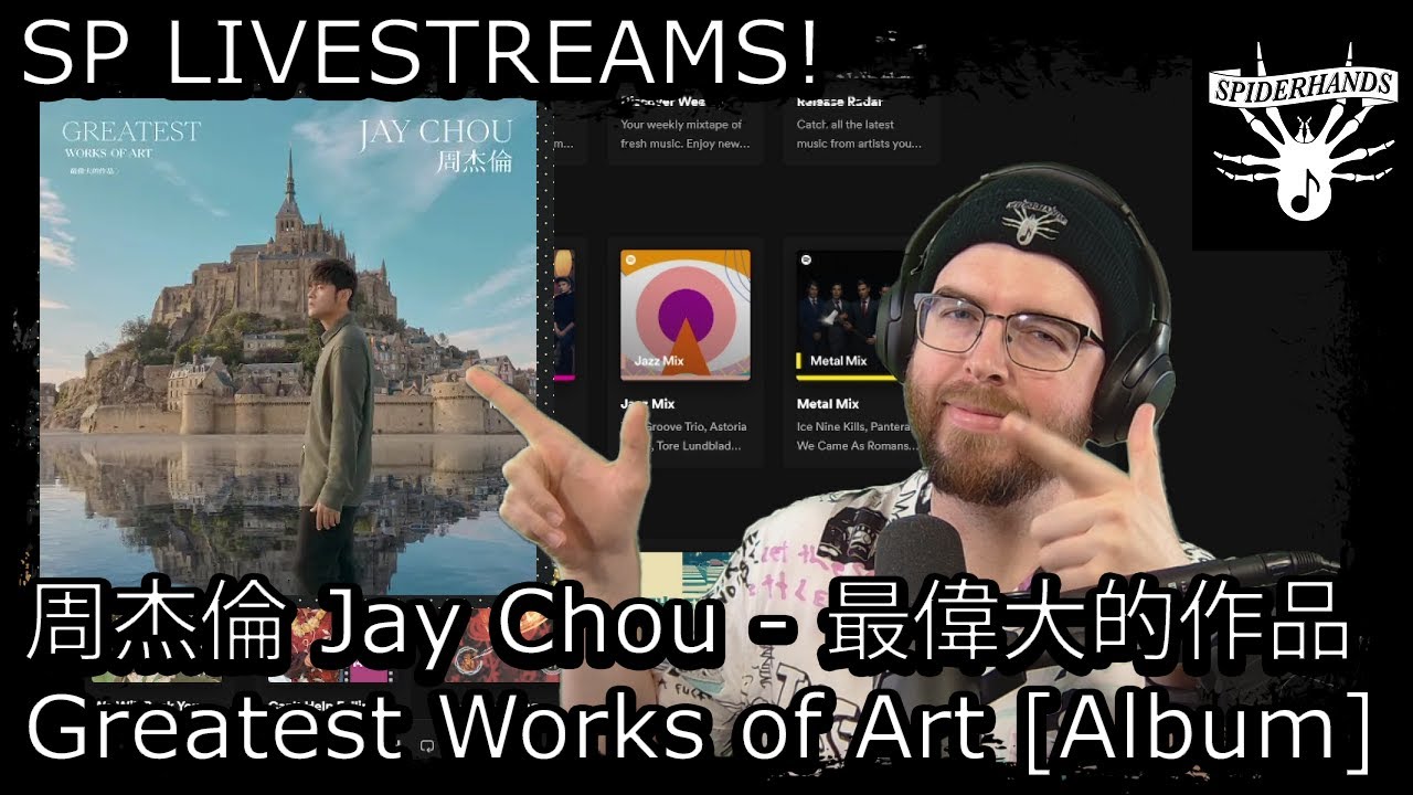 SP LIVESTREAMS 周杰倫 Jay Chou - 最偉大的作品 Greatest Works of Art #albumreview
